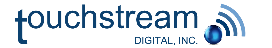 Touchstream Digital, Inc.